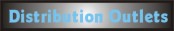 Distribution Outlets